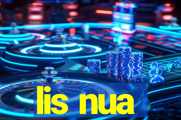 lis nua